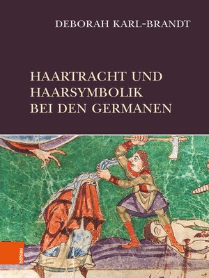 cover image of Haartracht und Haarsymbolik bei den Germanen